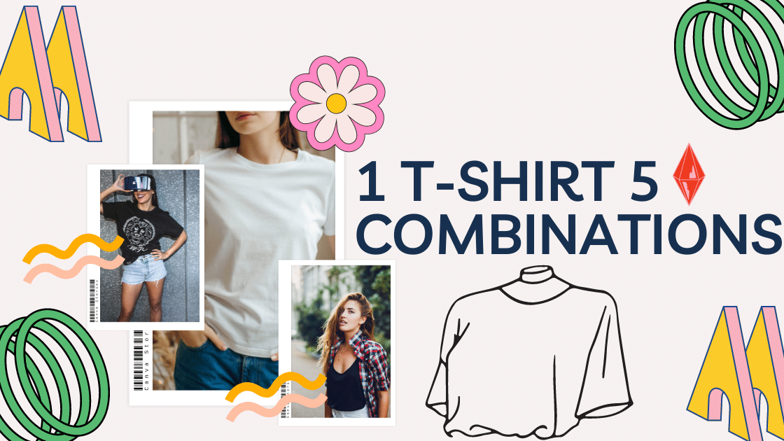 MOST AMBITIOUS T-SHIRT COMBINATIONS