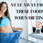 stay-away-from-these-foods-when-dieting
