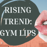 You Can Make Yourself Aesthetic-Free Gym Lips