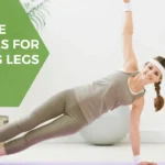 Highly Effective Exercises For Slimming Legs