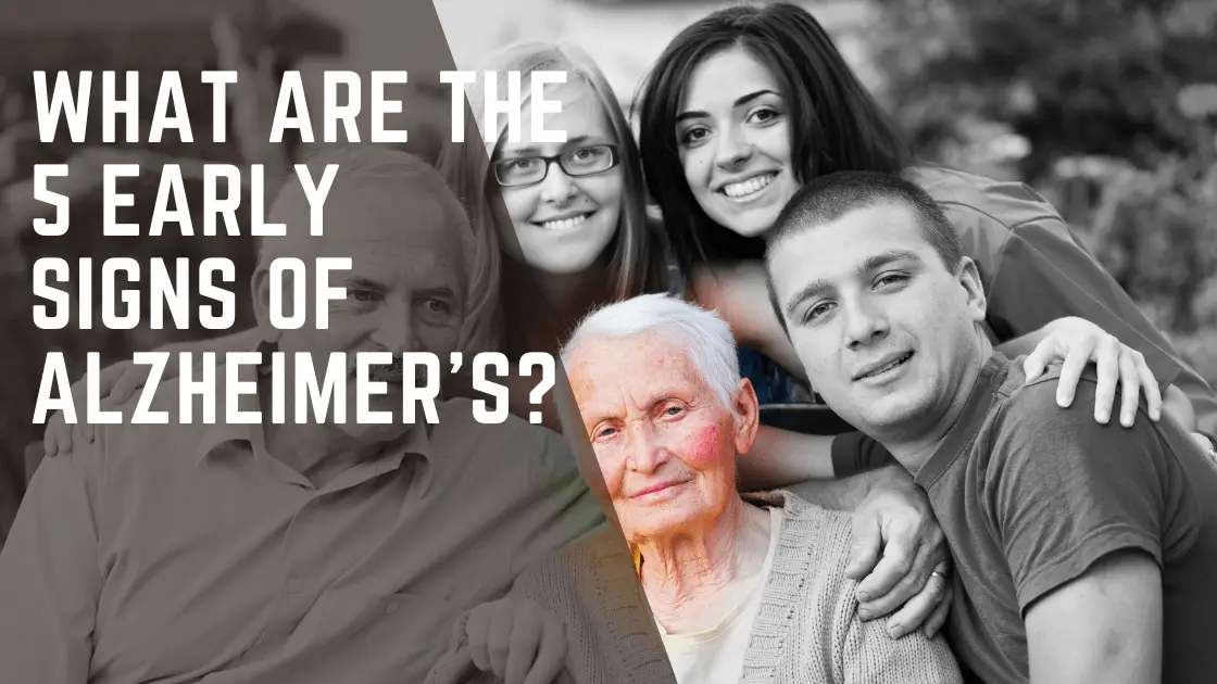 What Are The 5 Early Signs of Alzheimer's?