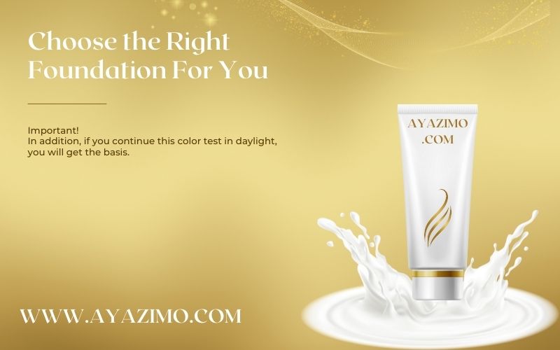Choose the Right Foundation For Your Makeup